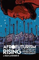 New Suns: Race, Gender, and Sexuality- Afrofuturism Rising