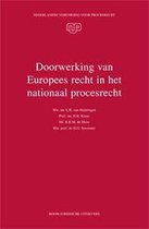 Nederlandse Vereniging voor Procesrecht 29 - Doorwerking van Europees recht in het nationaal procesrecht