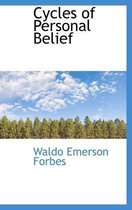 Cycles of Personal Belief