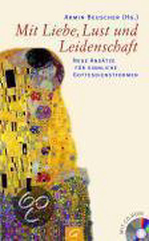 Mit Liebe, Lust und Leidenschaft 9783579058955 Boeken bol