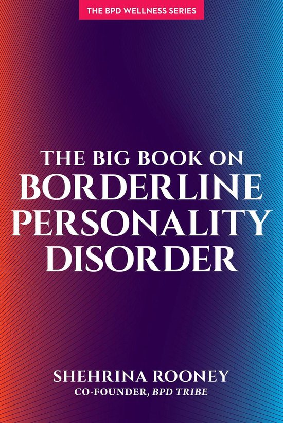 The Big Book On Borderline Personality Disorder - cover