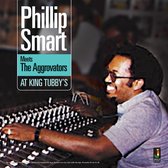 Phillip Smart - Meets The Aggrovators At King Tubbys (LP)
