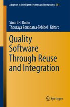 Advances in Intelligent Systems and Computing 561 - Quality Software Through Reuse and Integration