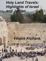 Holy Land Travels: Highlights of Israel and Jordan