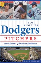 Sports - Los Angeles Dodgers Pitchers