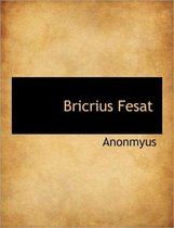 Bricrius Fesat