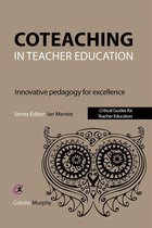 Critical Guides for Teacher Educators - Coteaching in Teacher Education