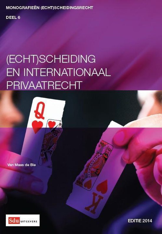 Cover van het boek '(Echt)scheiding en internationaal privaatrecht / Editie 2014' van A. van Maas de Bie