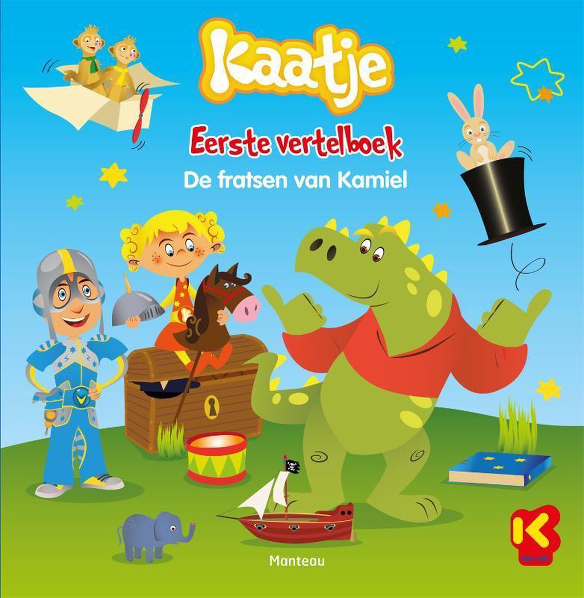 Kaatje - Eerste Vertelboek De Fratsen Van Kamiel, Hetty Van Aar |  9789002025792 | Boeken | Bol.Com
