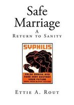 Safe Marriage