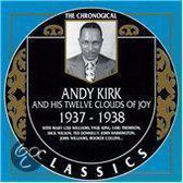 Andy Kirk And His Twelve Clouds Of Joy 1937-1938