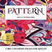 Cool Coloring Pages for Adults (Pattern): Advanced coloring (colouring) books for adults with 30 coloring pages