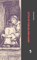 Otto of the Silver Hand