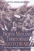 North Midland Territorials Go to War