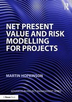 Net Present Value & Risk Modelling For P