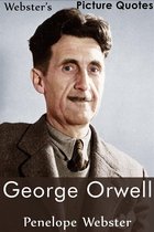 Webster's George Orwell Picture Quotes