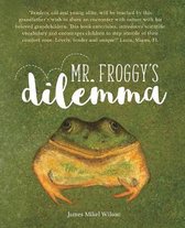 Mr. Froggy's Dilemma