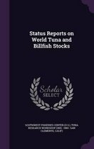 Workshop, T: Status Reports on World Tuna and Billfish Stock