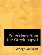 Selections from the Greek Papyri