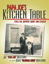 Papa Joe’S Kitchen Table