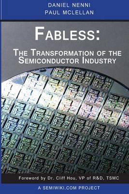 Fabless: the Transformation of the Semiconductor Industry - cover