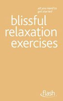 Blissful Relaxation Exercises