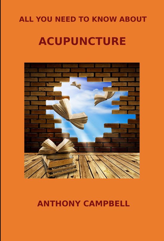 All You Need to Know About Acupuncture - cover