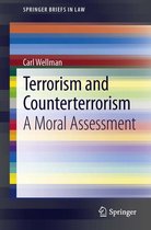 SpringerBriefs in Law - Terrorism and Counterterrorism