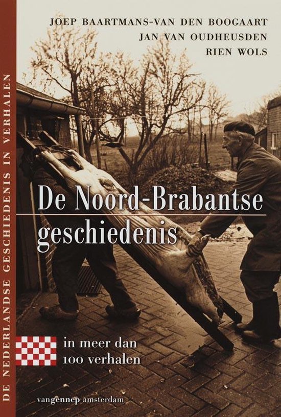 jan-van-oudheusden-de-noord-brabantse-geschiedenis-in-meer-dan-100-verhalen