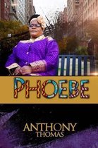 Phoebe