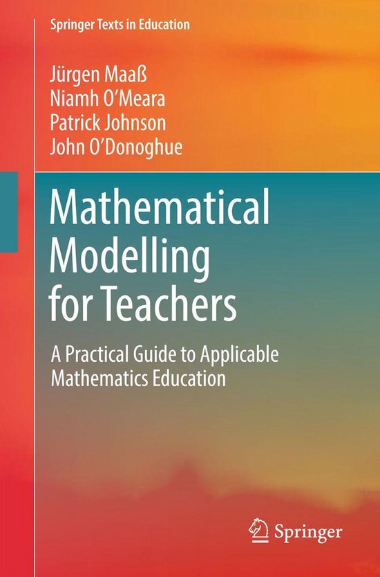 Springer Texts in Education - Mathematical Modelling for Tea ... - cover
