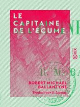 Le Capitaine de l'écume