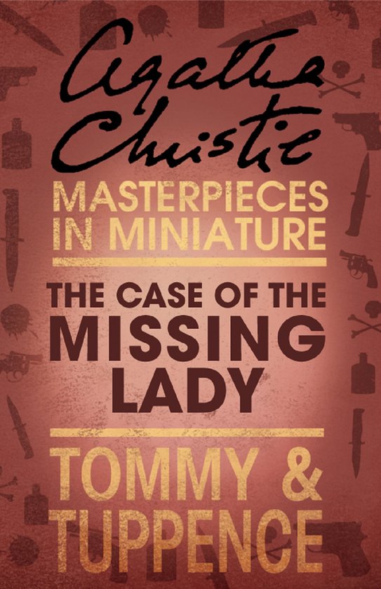 The Case of the Missing Lady: An Agatha Christie Short Story - cover