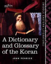 Middle Eastern Literature-A Dictionary and Glossary of the Koran