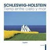 Schleswig-Holstein - Tierra entre cielo y mare