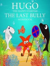 The Last Bully Workbook