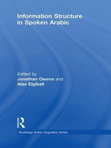 Routledge Arabic Linguistics Series - Information Structure in Spoken Arabic