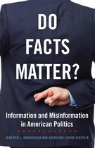 The Julian J. Rothbaum Distinguished Lecture Series 13 - Do Facts Matter?