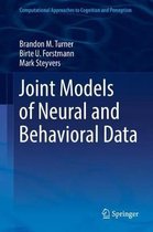 Computational Approaches to Cognition and Perception- Joint Models of Neural and Behavioral Data