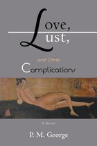 Love, Lust, and Other Complications