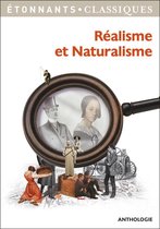 Anthologies - Réalisme et Naturalisme