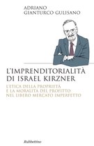 L'imprenditorialità di Israel Kirzner
