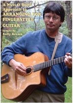 Rolly Brown - Arranging For Fingerstyle Guitar. A (DVD)