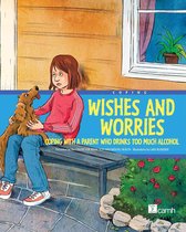 Coping 2 - Wishes and Worries