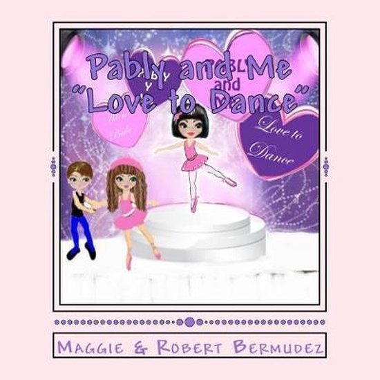 Pably and Me- Pably and Me "Love to Dance" Vol. 6 - cover