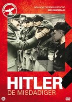 Hitler - De Misdadiger