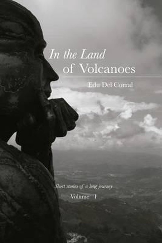 Short Sotories of a Long Journey- In the land of volcanoes - cover