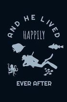 And He Lived Happily Ever After