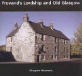 Provand's Lordship and Medieval Glasgow