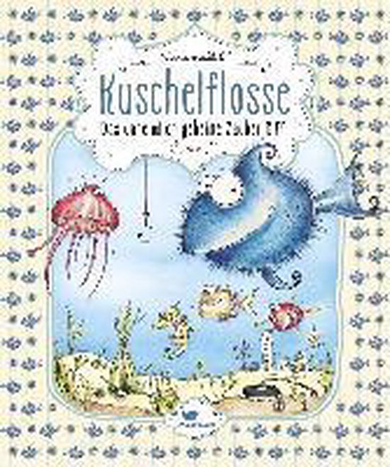 Kuschelflosse 01- Das unheimlich geheime Zauber-Riff - cover